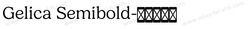 Gelica Semibold字体转换